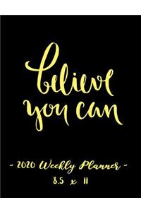 2020 Weekly Planner - Believe You Can