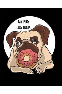 My Pug Log Book