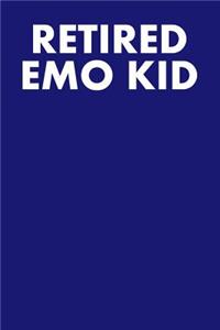 Retired Emo Kid
