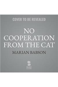 No Cooperation from the Cat Lib/E