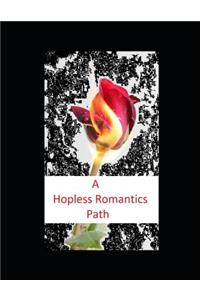 A hopeless romantics path