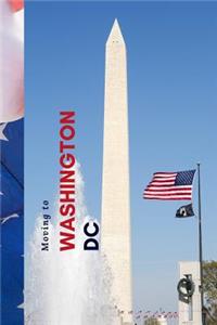 Moving to Washington DC