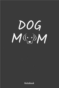 DOG MOM Notebook
