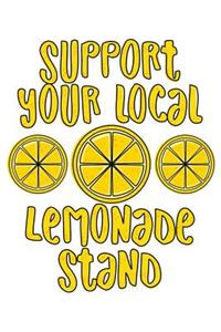 Support Your Local Lemonade Stand