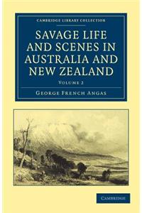 Savage Life and Scenes in Australia and New Zealand
