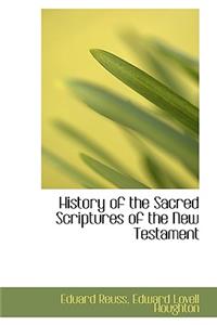 History of the Sacred Scriptures of the New Testament