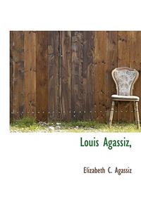 Louis Agassiz,