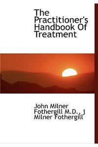 The Practitioner's Handbook of Treatment