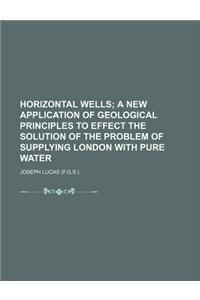Horizontal Wells