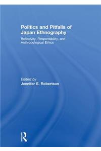 Politics and Pitfalls of Japan Ethnography