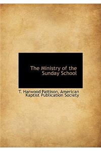The Ministry of the Sunday School