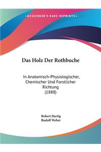 Holz Der Rothbuche