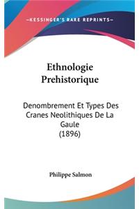 Ethnologie Prehistorique