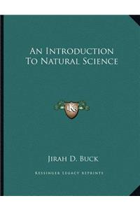 An Introduction To Natural Science