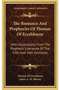 Romance and Prophecies of Thomas of Erceldoune