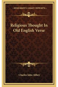 Religious Thought in Old English Verse