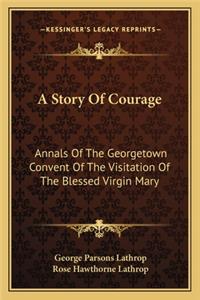 Story Of Courage