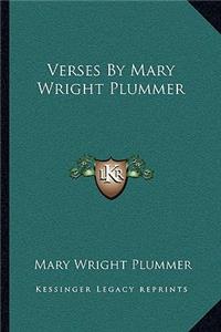 Verses by Mary Wright Plummer