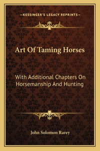 Art of Taming Horses