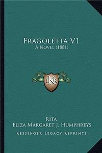 Fragoletta V1