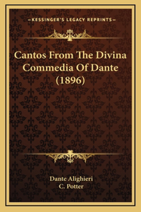 Cantos from the Divina Commedia of Dante (1896)