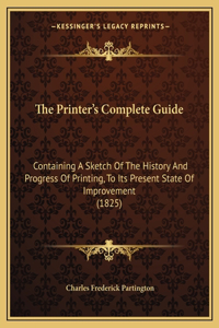 Printer's Complete Guide
