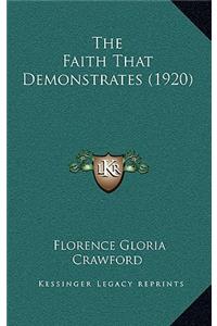 The Faith That Demonstrates (1920)