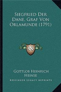 Siegfried Der Dane, Graf Von Orlamunde (1791)