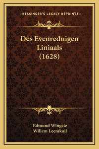 Des Evenrednigen Liniaals (1628)