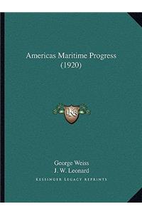Americas Maritime Progress (1920)