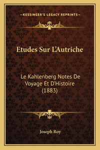 Etudes Sur L'Autriche