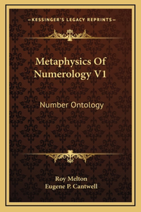 Metaphysics Of Numerology V1