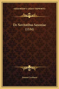 De Novitatibus Saxoniae (1534)