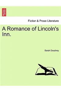 Romance of Lincoln's Inn.