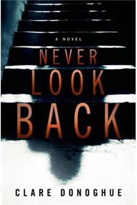 Never Look Back