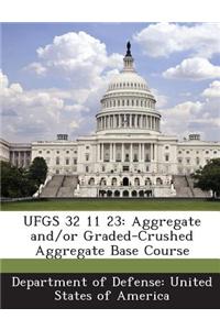 Ufgs 32 11 23