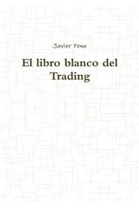 El libro blanco del Trading