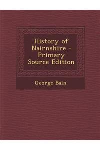 History of Nairnshire