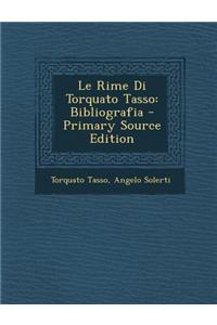 Le Rime Di Torquato Tasso