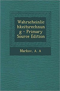 Wahrscheinlichkeitsrechnung - Primary Source Edition