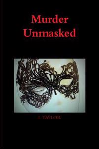 Murder Unmasked