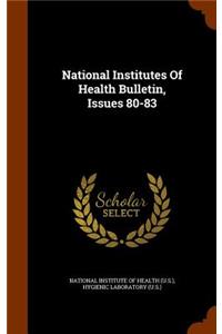 National Institutes of Health Bulletin, Issues 80-83