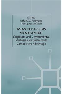 Asian Post-Crisis Management