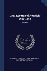 Vital Records of Norwich, 1659-1848; Volume 1