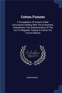 Cotton Futures