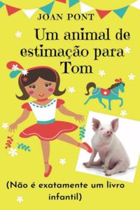 Um animal de estimação para Tom