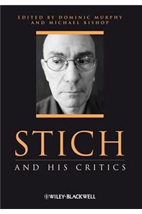 Stich and His Critics