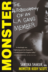 Monster: The Autobiography of an L.A. Gang Member