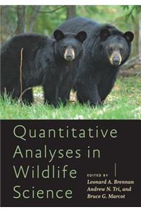 Quantitative Analyses in Wildlife Science