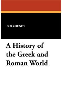 A History of the Greek and Roman World